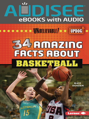 cover image of 34 Amazing Facts about Basketball